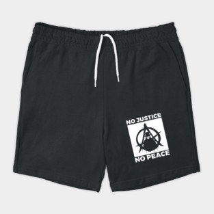 No Justice No Peace Shorts
