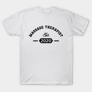 Massage Therapy est. 2020 T-Shirt