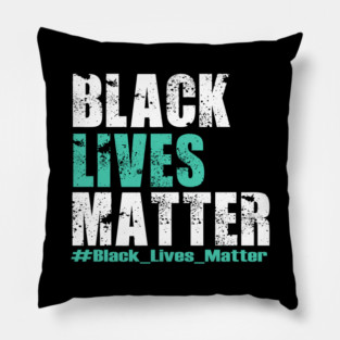 Black Lives Matter #BLM Pillow