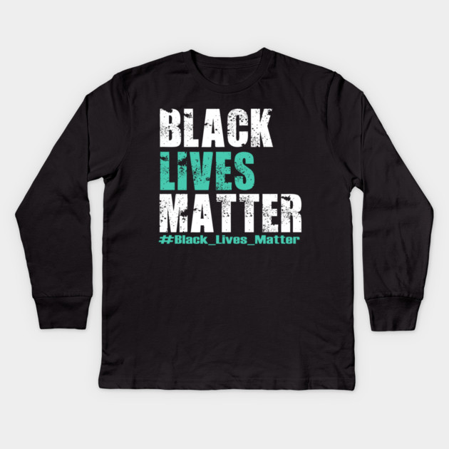 Black Lives Matter #BLM Kids Long Sleeve T-Shirt by DrollDrifter