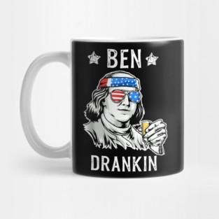 4th of July Ben Drankin Benjamin Franklin Tee Funny Men Gift Mug