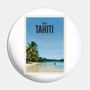 Visit Tahiti Pin