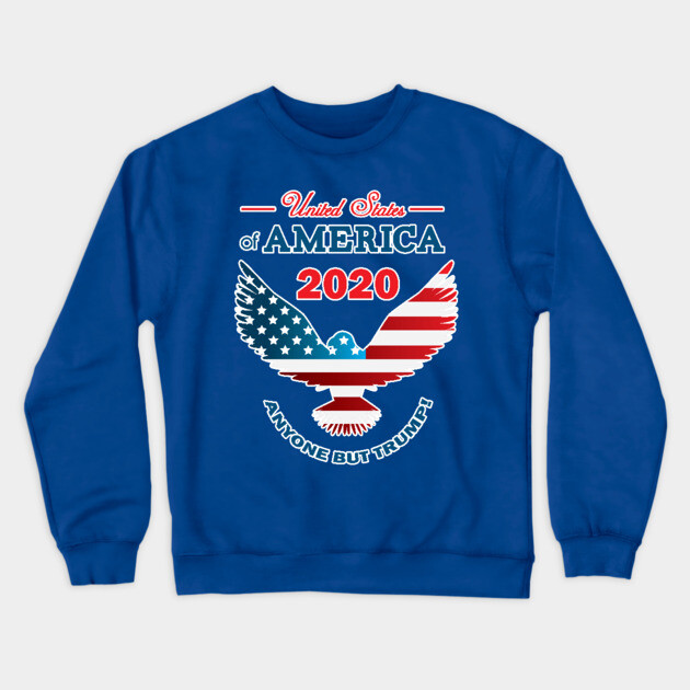 2020 Anyone but Trump Make America Nice Again Crewneck Sweatshirt by creative