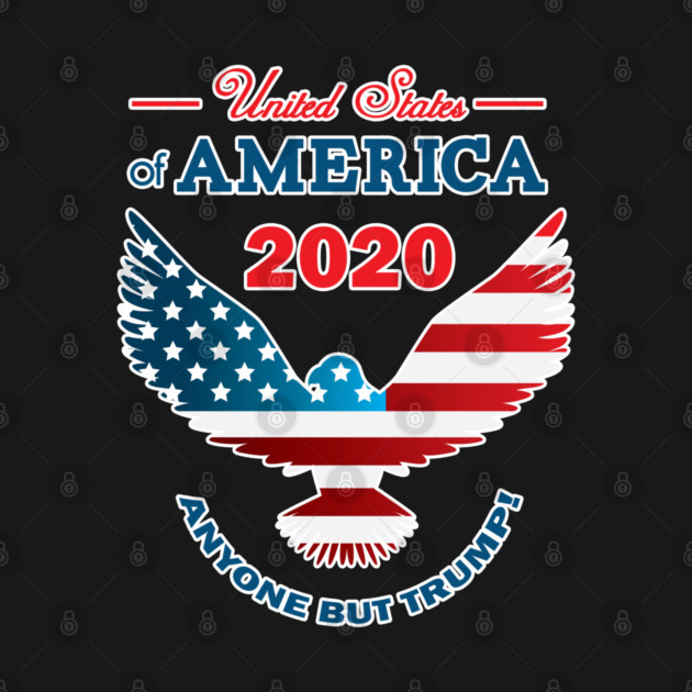 2020 Anyone but Trump Make America Nice Again by creative