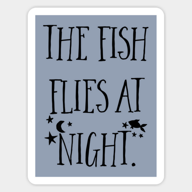 The fish flies at night. Magnet by Stars Hollow Mercantile