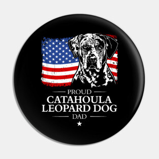 Proud Catahoula Leopard Dog Dad Pin