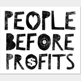 People Before Profits Posters and Art