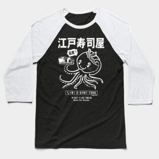 Edo Sushi Bar Octopus (distressed look) Baseball T-Shirt