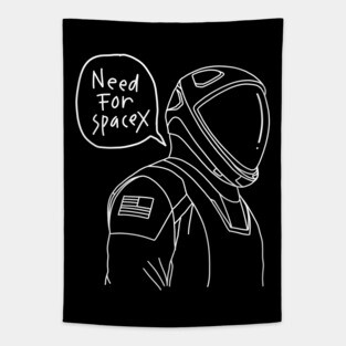 need for spacex Tapestry