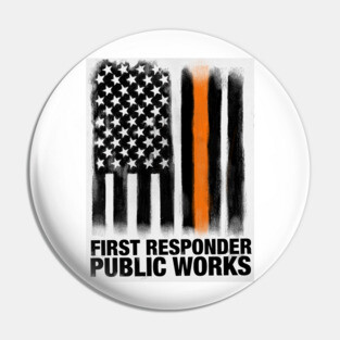 First responder. Public works Pin