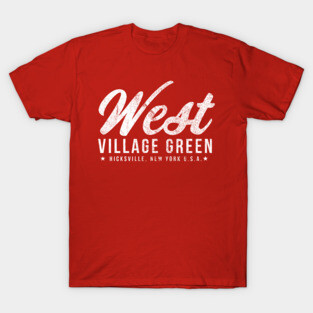 WEST VILLAGE GREEN HICKSVILLE LONG ISLAND NEW YORK T-Shirt