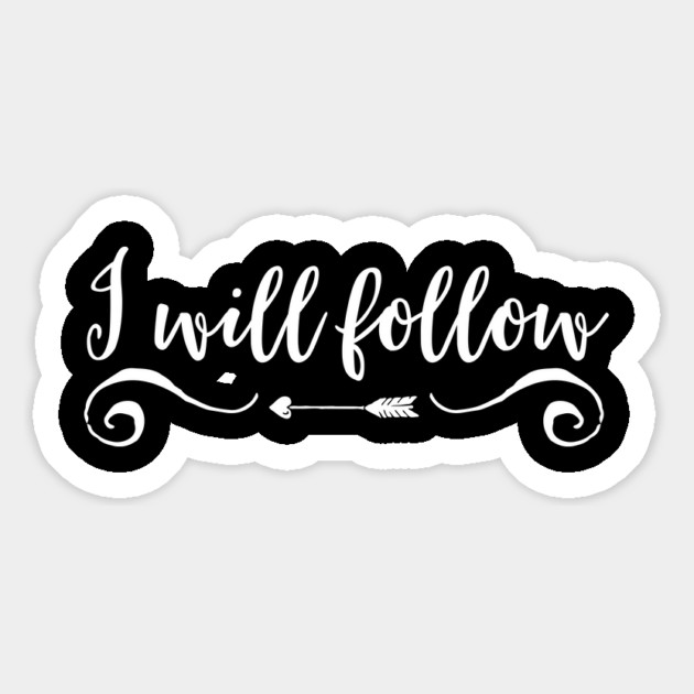 I will follow Magnet by Stars Hollow Mercantile