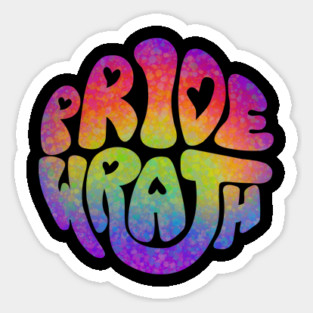Pride and Wrath (Gay Pride) Sticker