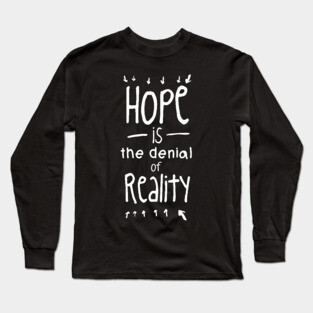 Hope Long Sleeve T-Shirt