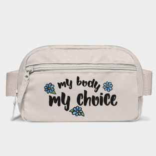 My Body My Choice Bag