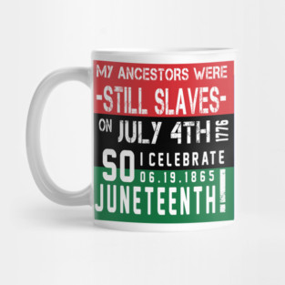 Juneteenth 1865 Mug
