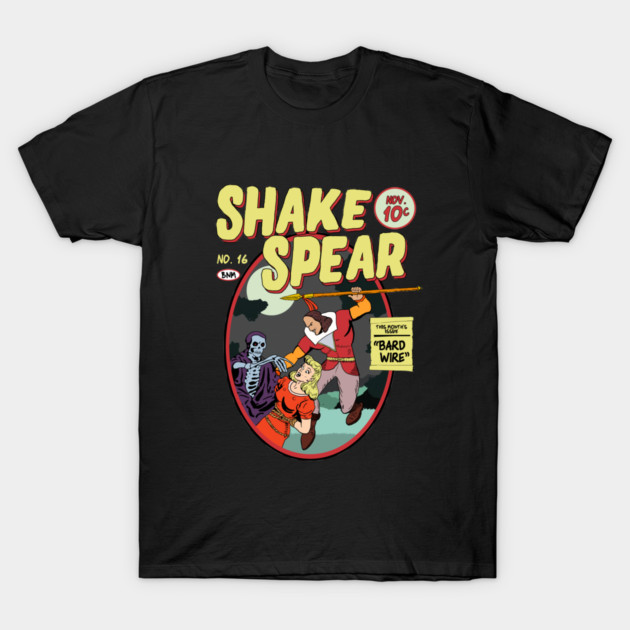 Shake Spear! T-Shirt by Artificial Cheese