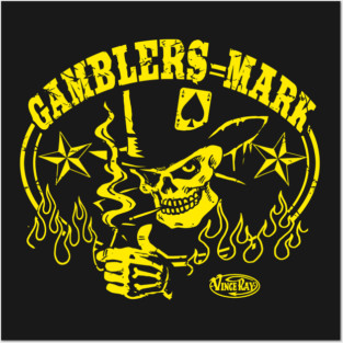 Gamblers Mark Posters and Art