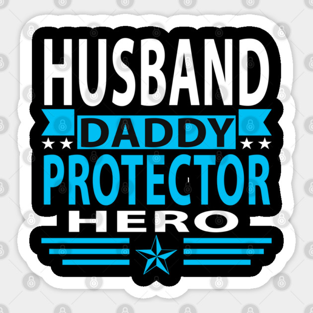 Husband Daddy Protector Hero Sticker by Pixel Threads 