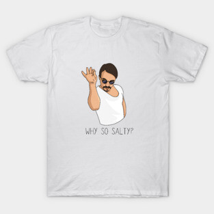 Salty Salt Bae Meme T-Shirt