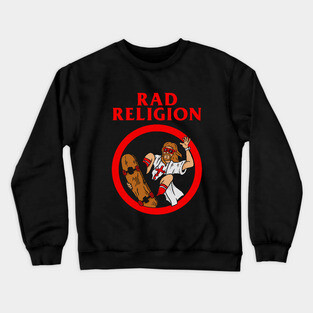 Rad Religion Jesus Skateboarding Crewneck Sweatshirt