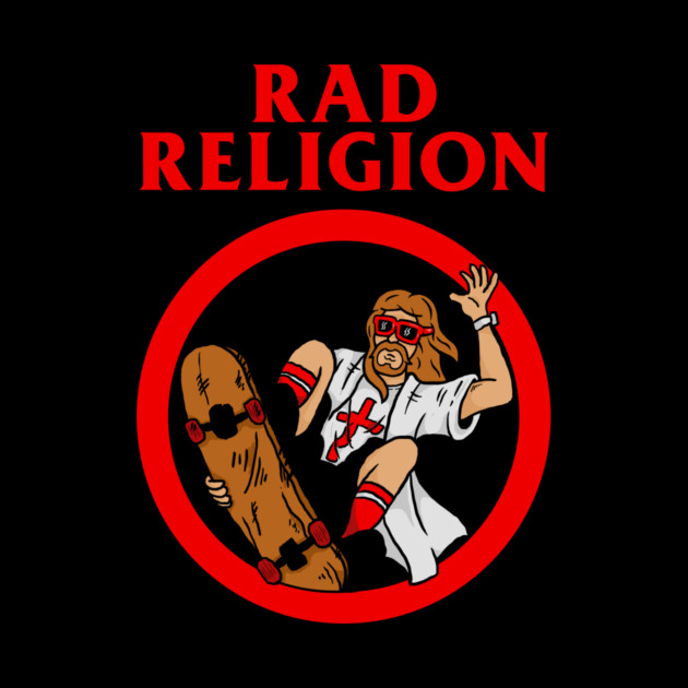 Rad Religion Jesus Skateboarding by dumbshirts