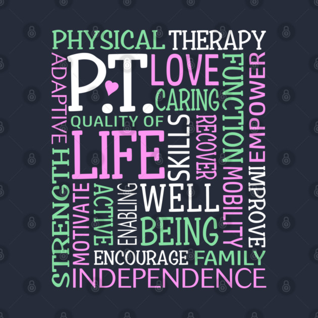 PT Physical Therapy Word Art Physical Therapist Gift by TeeCreations