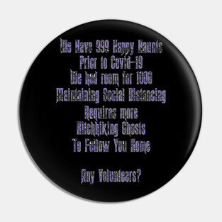 Haunted Mansion Social Distancing Pin