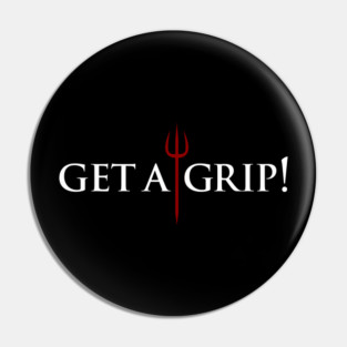 Gordon Ramsay, Get a grip, tv show, quote Pin