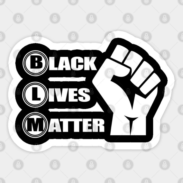 BLM, Black Lives Matter, Protest, Civil Rights, Human Rights, Social Justice Sticker by UrbanLifeApparel