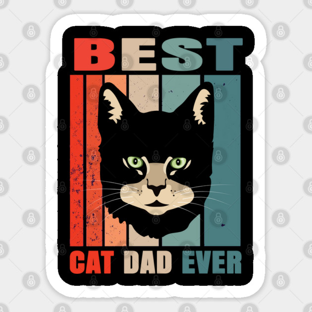 Best Cat Dad Ever Sticker by Pixel Threads 