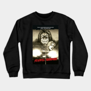 Roadkill Rampage Poster Crewneck Sweatshirt