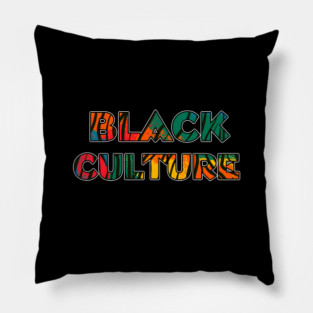 Black Culture Pillow