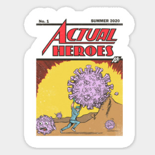 Actual Heroes Sticker