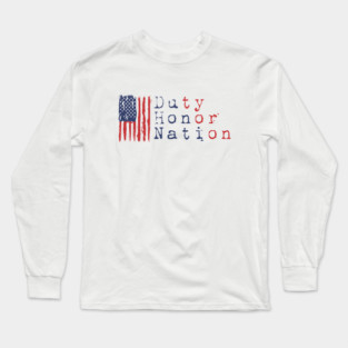 Duty Honor nation Long Sleeve T-Shirt