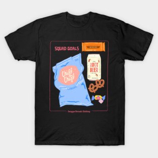 Squad goals T-Shirt
