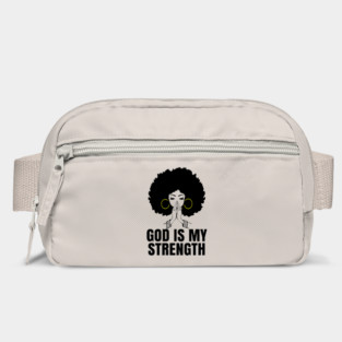God is My Strength, Black Woman Praying, Black Lives Matter, Strong Black Woman Bag