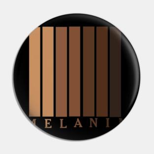 MELANIN Pin