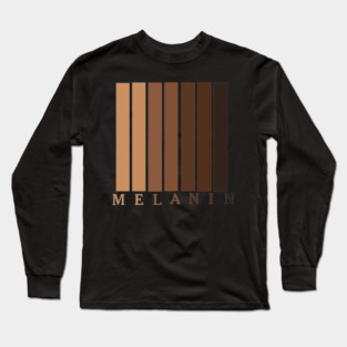 MELANIN Long Sleeve T-Shirt