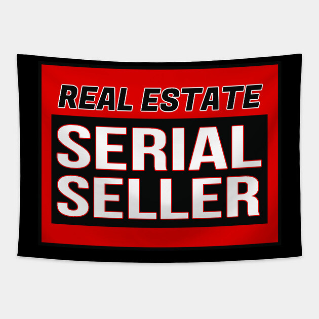 Real Estate Serial Seller Tapestry by REG