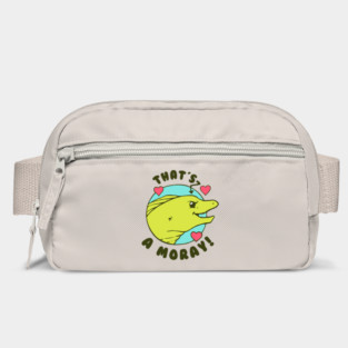 That's A Moray Bag