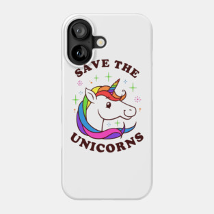 Save The Unicorns Phone Case