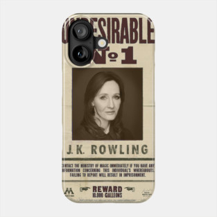 Undesirable No. 1 Phone Case