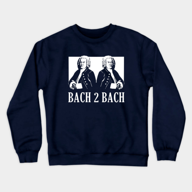 Bach To Bach Crewneck Sweatshirt by dumbshirts