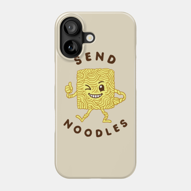 Send Noodles Phone Case by dumbshirts