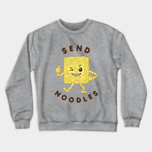 Send Noodles Crewneck Sweatshirt
