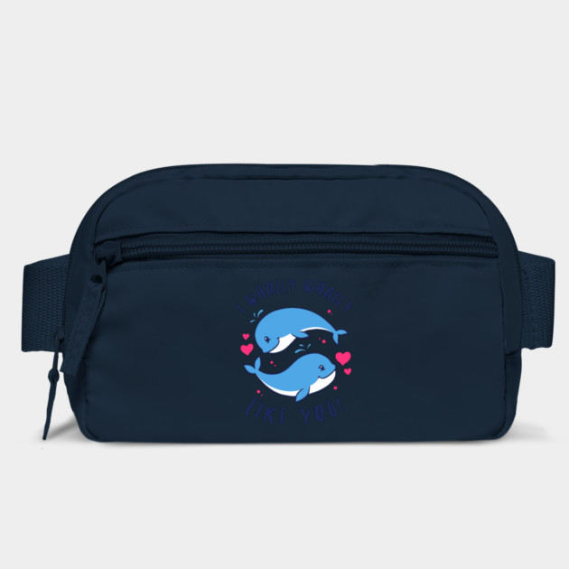 I Whaley Whaley Like You by dumbshirts
