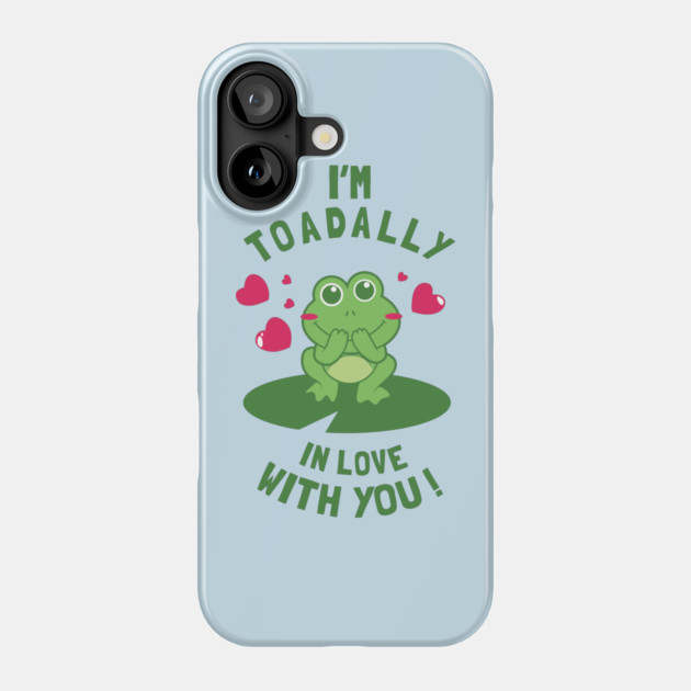 Toad-ally In Love With You Phone Case by dumbshirts