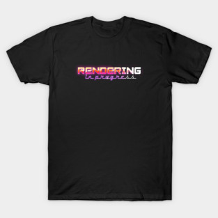 RENDERING #1 T-Shirt