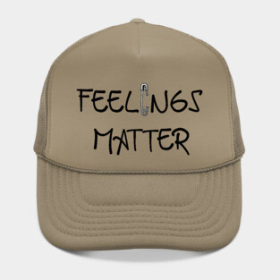 Feelings Matter Hat